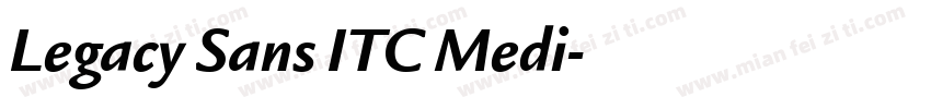 Legacy Sans ITC Medi字体转换